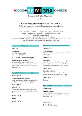 II Taller de Jóvenes Investigadores del SEMIGRA: Enfoques y avances en estudios migratorios americanos. 3-6-2026, 9:00-13:15